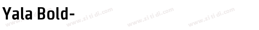 Yala Bold字体转换